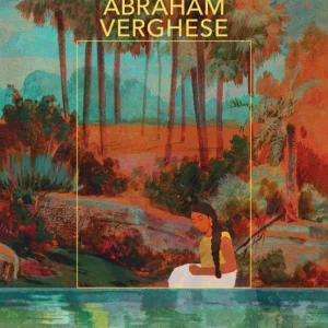 El pacto del agua Verghese, Abraham 2023