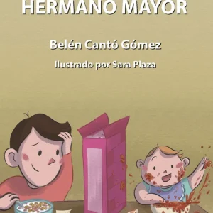 Memorias de un hermano mayor Cantó Gómez, Belén 2024