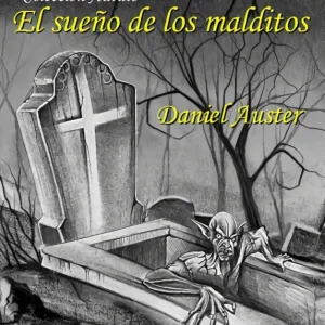 El sueño de los malditos Auster, Daniel 2013