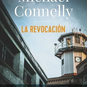 La revocación (bolsillo) Connelly, Michael 2025