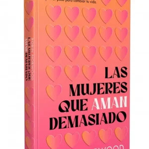 Las mujeres que aman demasiado (edición conmemorativa) Norwood, Robin 2026