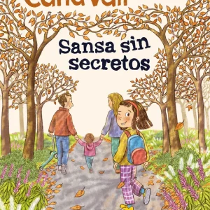 SANSA SIN SECRETOS VALL, CARLA / CATALAN, LAURA 2026