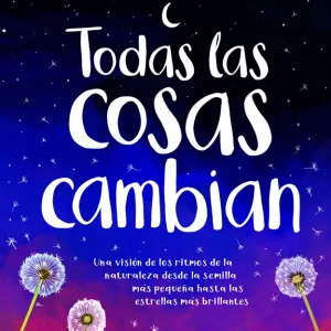 Todas las Cosas Cambian Claybourne, Anna 2023