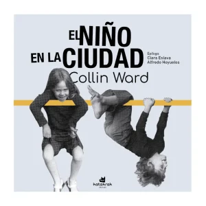 El niño en la ciudad Ward, Colin 2025