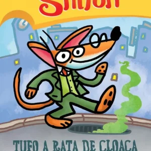 Tufo a rata de cloaca Stilton, Gerónimo 2021