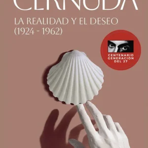 La Realidad y el Deseo (1924-1962) 2026
