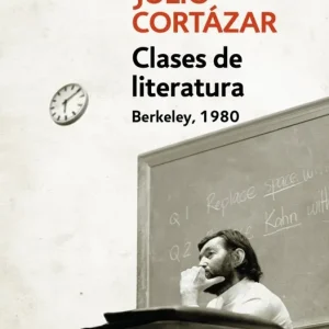 CLASES DE LITERATURA CORTÁZAR,JULIO 2015