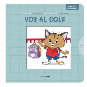 Voy al cole. Libro con mecanismos SAMBA, GINA 2025