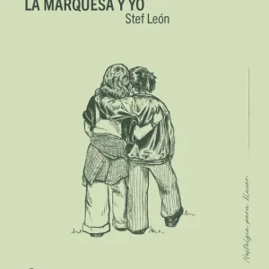MARQUESA Y YO, LA LEON, STEF 2026