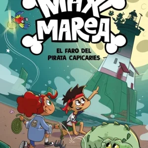 El faro del pirata Capicaries (Max Marea 2) José Carlos Andrés 2026
