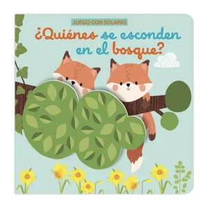 JUEGO CON SOLAPAS - QUIENES SE ESCONDEN EN EL BOSQUE AA.VV. 2026