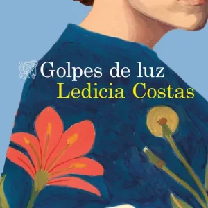 Golpes de luz Costas, Ledicia 2021