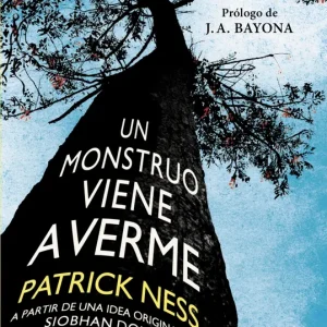 Un monstruo viene a verme Ness, Patrick 2016