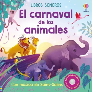 CARNAVAL DE LOS ANIMALES, EL Watt, Fiona 2025