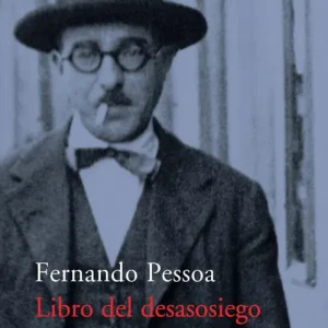 El libro del desasosiego Pessoa, Fernando 2013