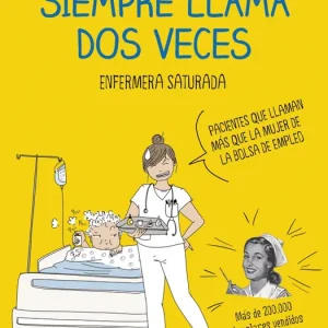 EL PACIENTE SIEMPRE LLAMA DOS VECES VV.AA 2018