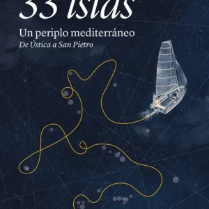 33 islas. Una odisea contemporánea. Vol.1 2026