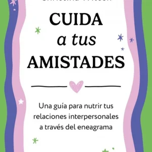 Cuida a tus amistades Christina Wilcox 2026