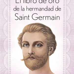 LIBRO DE ORO HERMANDAD SAINT GERMAIN SAINT GERMAIN, C. 2016