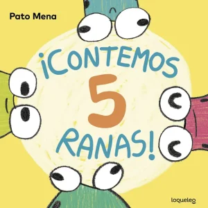 CONTEMOS 5 RANAS VERDE + 4 AÑOS Pato Mena 2018