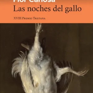 LAS NOCHES DEL GALLO Canosa, Flor 2026