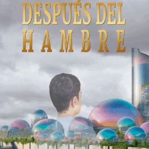 Despues del hambre Garzon, Pilar 2025