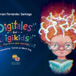 DIGITALES FOR DIGIKIDS/DIGICUENTOS PARA DIGINIÑ@S FERNANDEZ SANTIAGO, MIRIAM 2026