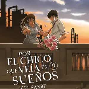 POR EL CHICO QUE VEIA EN SUEÑOS 09 SANBE, KEI 2025