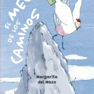 El mejor de los caminos Mazo, Margarita del 2022