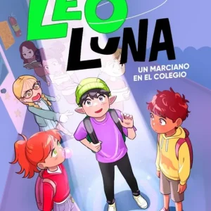 Leo Luna 1 - Un marciano en el colegio Maestra de pueblo 2026