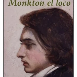 Monkton el loco Collins, Wilkie 2013