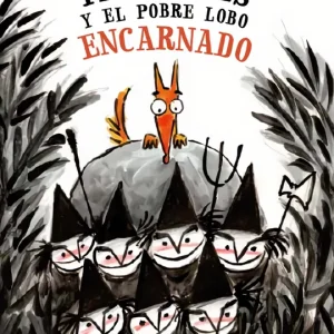 Las siete caperucitas terribles y el pobre lobo encarnado Guerrero, Andres 2025