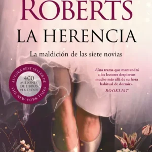La herencia (La maldición de las siete novias 1) Roberts, Nora 2025