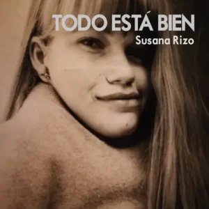 Todo va bien Rizo, Susana 2024