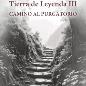 Tierra de leyenda III: Camino al purgatorio Ferro, Samuel 2025