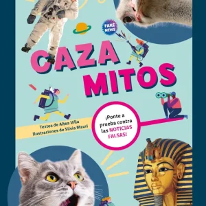 CAZAMITOS ¡PONTE A PRUEBA CONTRA LAS NOTICIAS FALSAS! AA.VV 2024