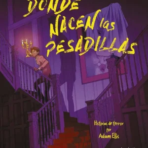 Donde nacen las pesadillas 2026
