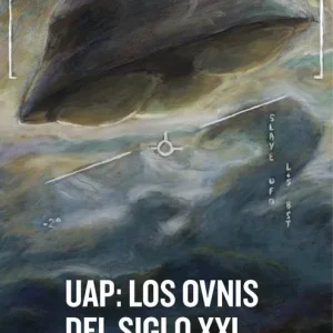 UAP: LOS OVNIS DEL SIGLO XXI Ballester Olmos, Vicente-Juan 2026