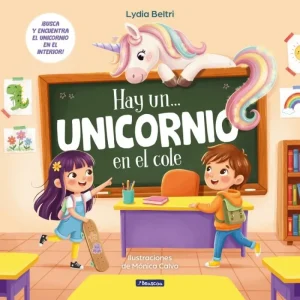 Hay un... unicornio en el cole Lydia Beltri 2026
