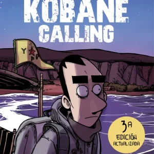 KOBANE CALLING (ED. ACTUALIZADA) ZEROCALCARE 2021