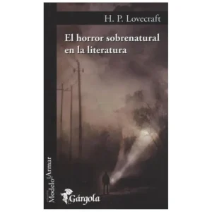 Horror sobrenatural en la literatura, El Lovecraft, H. P.