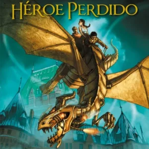 El héroe perdido Riordan, Rick 2013