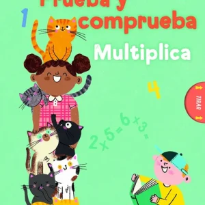Prueba y comprueba. Multiplica 2026