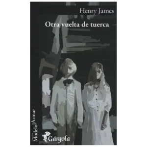 Otra vuelta de tuerca James, Henry
