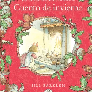El Seto de las Zarzas. Cuento de invierno (Nueva edición) Barklem, Jill 2025