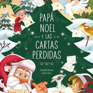 PAPA NOEL Y LAS CARTAS PERDIDAS Santini, Gabriela 2026