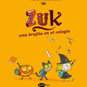 Zuk 2. Una brujita en el colegio Bloch, Serge 2023