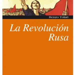 Revolución Rusa, La Tolari, Renzo