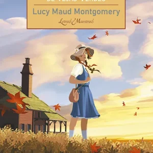 ANA DE LAS TEJAS VERDES Montgomery, Lucy Maud 2025