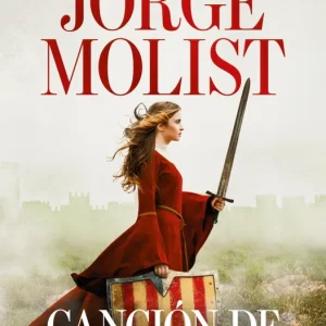 Canción de sangre y oro Molist, Jorge 2025